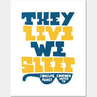 They Live - Underground movie Shirt design. Typography art. Posters and Art